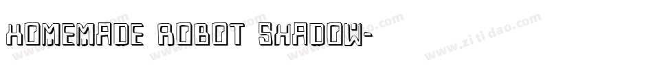 Homemade Robot Shadow字体转换